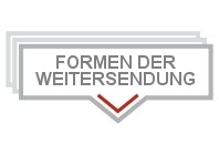 Formen der Weitersendung